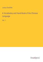 A Vocabulary and Hand-Book of the Chinese Language