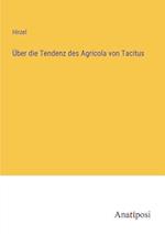 Über die Tendenz des Agricola von Tacitus
