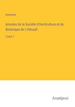 Annales de la Société d'Horticulture et de Botanique de L'Hérault