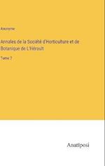 Annales de la Société d'Horticulture et de Botanique de L'Hérault