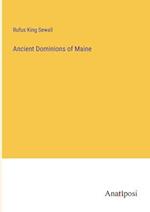 Ancient Dominions of Maine