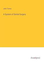 A System of Dental Surgery