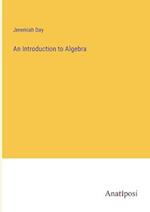 An Introduction to Algebra