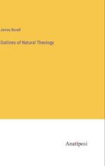 Outlines of Natural Theology
