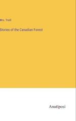 Stories of the Canadian Forest