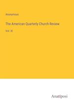 The American Quarterly Church Review