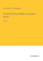 The North American Medico-Chirurgical Review