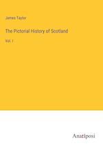 The Pictorial History of Scotland