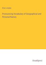 Pronouncing Vocabulary of Geographical and Personal Names