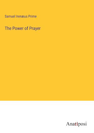 The Power of Prayer