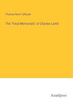 The "Final Memorials" of Charles Lamb