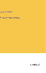 A Journey to Katmandu