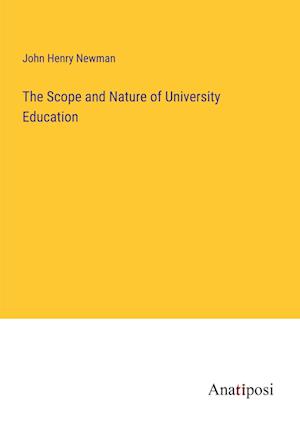 The Scope and Nature of University Education