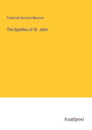 The Epistles of St. John