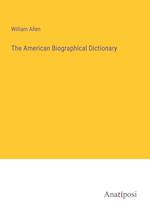 The American Biographical Dictionary