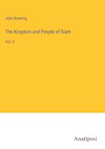 The Kingdom and People of Siam