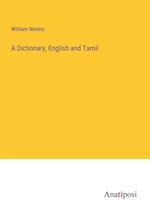 A Dictionary, English and Tamil