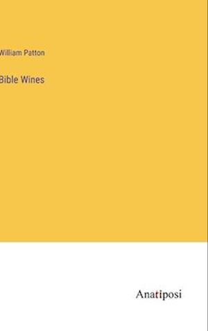 Bible Wines