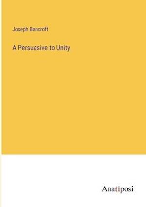A Persuasive to Unity