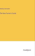 The New Farmer's Guide