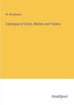 Catalogue of Coins, Medals and Tokens