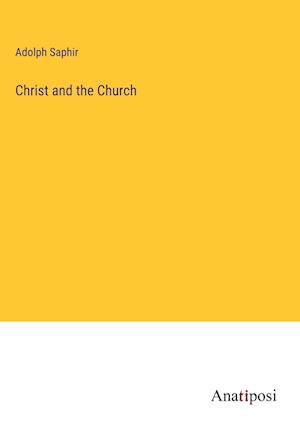 Christ and the Church