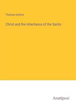 Christ and the Inheritance of the Saints