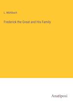 Frederick the Great and His Family