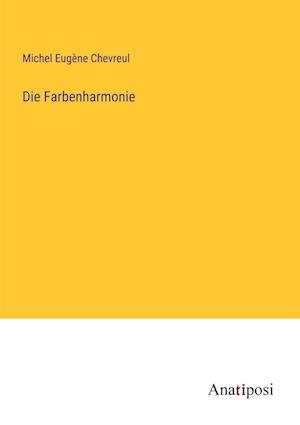 Die Farbenharmonie