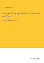 Allgemeine Encyclopädie der Wissenschaften und Künste