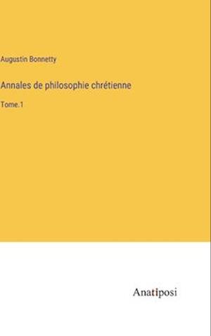 Annales de philosophie chrétienne