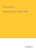 Histoire de la Guerre d'Italie en 1859
