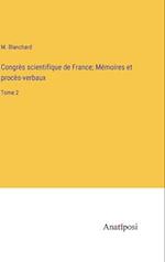 Congrès scientifique de France; Mémoires et procès-verbaux