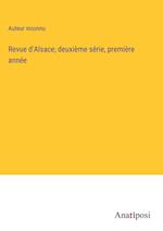 Revue d'Alsace; deuxième série, première année