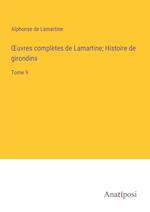 ¿uvres complètes de Lamartine; Histoire de girondins