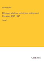 Mélanges religieux, historiques, politiques et littéraires, 1845-1847