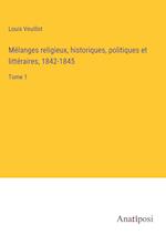 Mélanges religieux, historiques, politiques et littéraires, 1842-1845