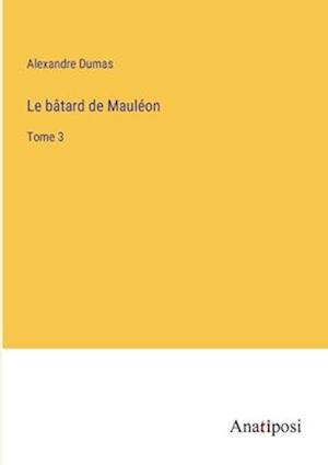 Le bâtard de Mauléon