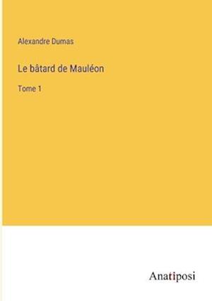 Le bâtard de Mauléon