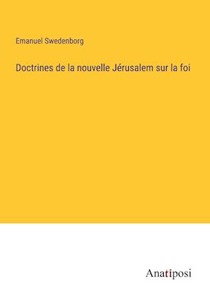 Doctrines de la nouvelle Jérusalem sur la foi