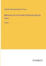 Mémoires de la Société d'anthropologie de Paris