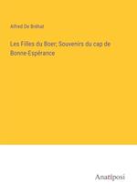 Les Filles du Boer; Souvenirs du cap de Bonne-Espérance