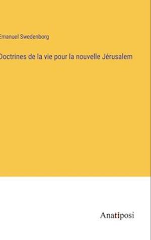 Doctrines de la vie pour la nouvelle Jérusalem