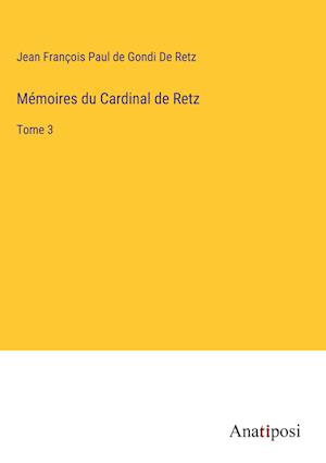 Mémoires du Cardinal de Retz