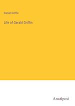 Life of Gerald Griffin