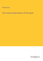 The Living Female Writers of the South