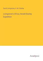 Livingstone's Africa; Herald-Stanley Expedition