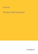 The Dog in Health and Disease