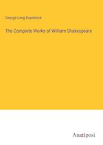 The Complete Works of William Shakespeare