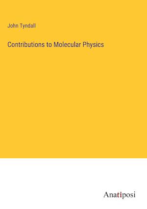 Contributions to Molecular Physics